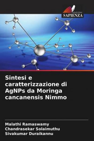 Sintesi e caratterizzazione di AgNPs da Moringa cancanensis Nimmo