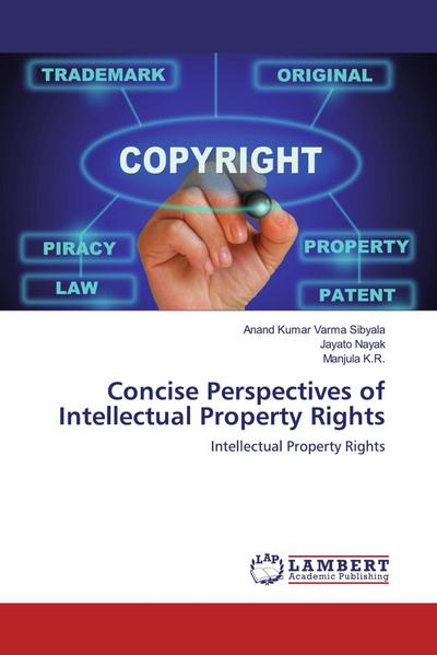 Concise Perspectives of Intellectual Property Rights