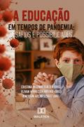 A Educação em Tempos de Pandemia