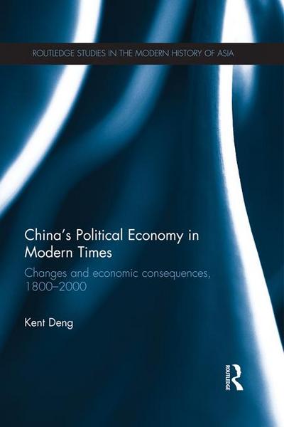 China’s Political Economy in Modern Times