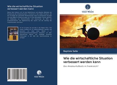 Wie die wirtschaftliche Situation verbessert werden kann