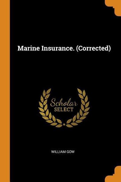 Marine Insurance. (Corrected)