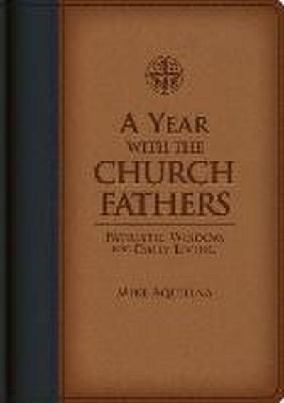 A Year with the Church Fathers