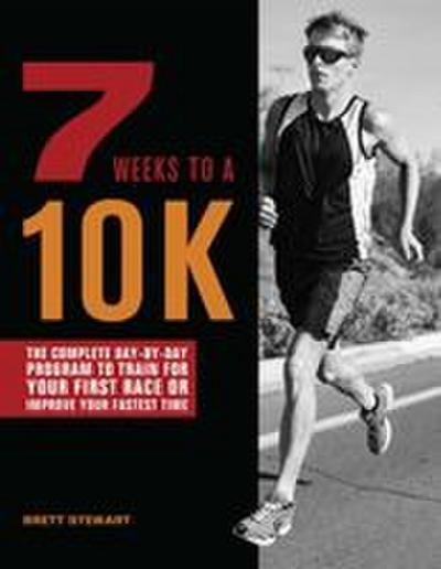 7 Weeks to a 10k