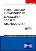 Forschung und Entwicklung im Management sozialer Organisationen
