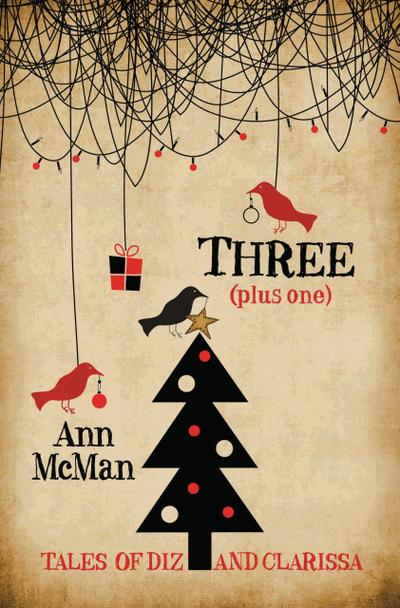 Three (Tales of Diz and Clarissa, #1)