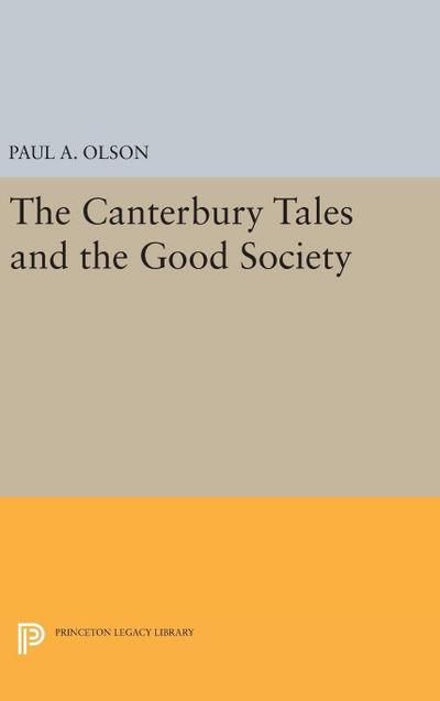 The CANTERBURY TALES and the Good Society