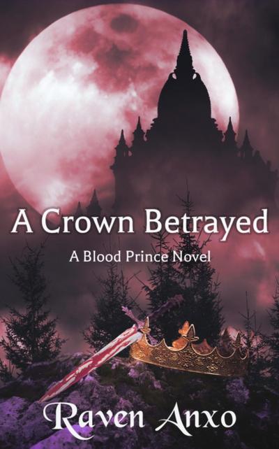 Crown Betrayed