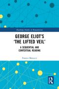 George Eliot’s ’The Lifted Veil’