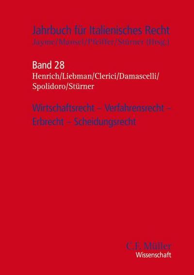 Wirtschaftsrecht, Verfahrensrecht, Erbrecht, Scheidungsrecht