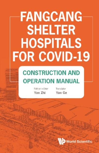FANGCANG SHELTER HOSPITALS FOR COVID-19