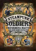 Steampunk Soldiers
