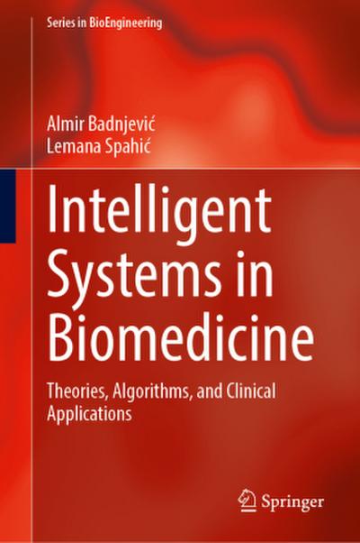 Intelligent Systems in Biomedicine