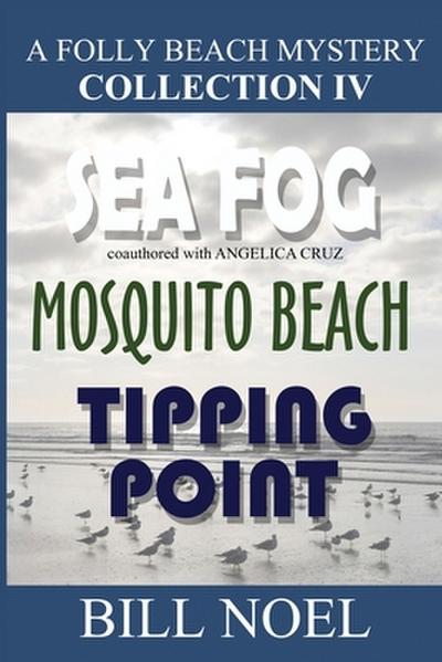 A Folly Beach Mystery Collection IV