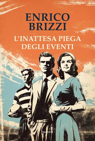 L’ inattesa piega degli eventi