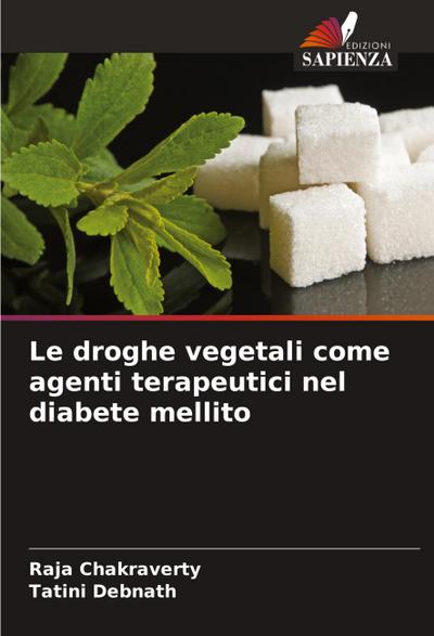 Le droghe vegetali come agenti terapeutici nel diabete mellito
