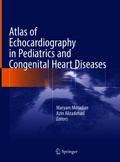 Atlas of Echocardiography in Pediatrics and Congenital Heart Diseases