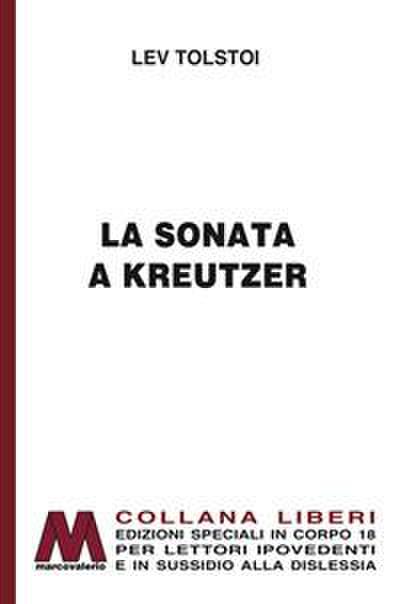 Tolstoj, L: Sonata a Kreutzer