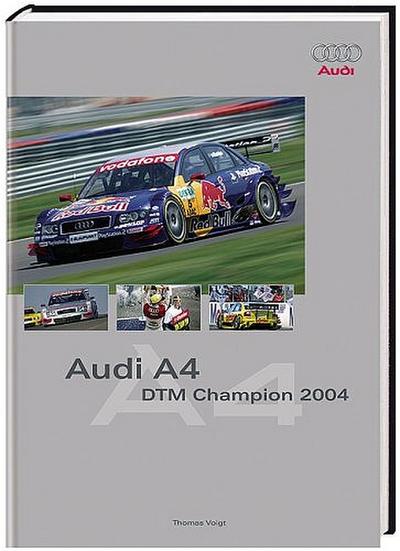 Audi A4 DTM Champion 2004