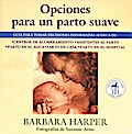 Opciones para un parto suave