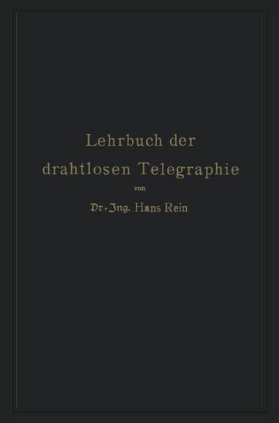 Lehrbuch der drahtlosen Telegraphie