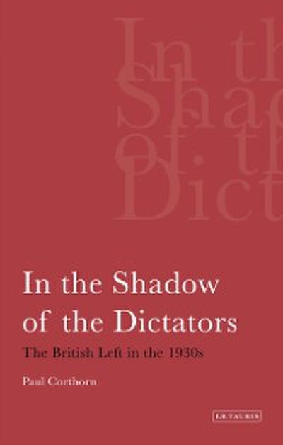 In the Shadow of the Dictators