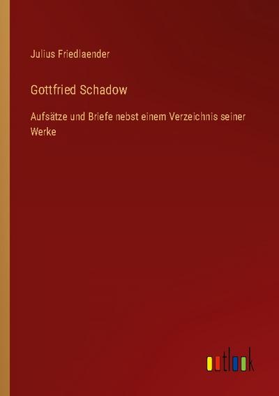 Gottfried Schadow