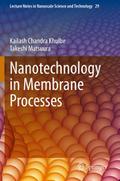 Nanotechnology in Membrane Processes
