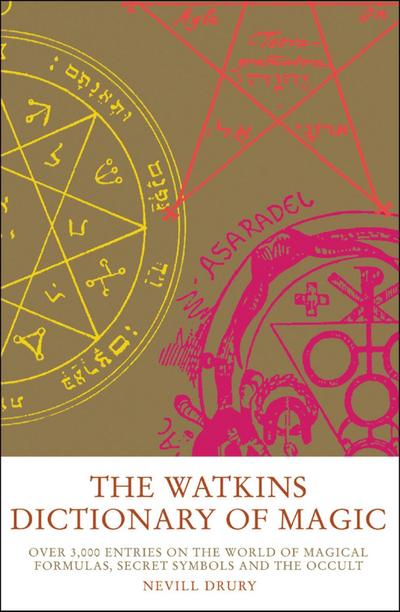 The Watkins Dictionary of Magic