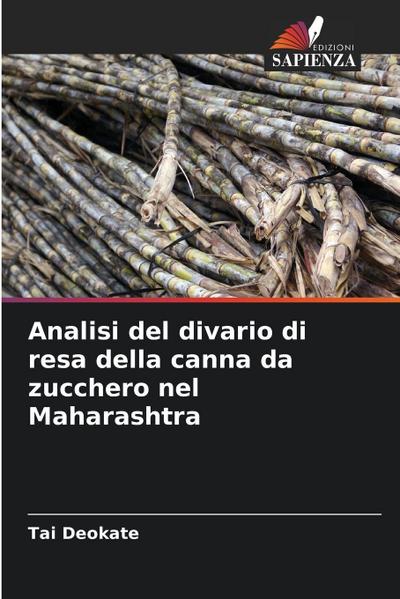 Analisi del divario di resa della canna da zucchero nel Maharashtra