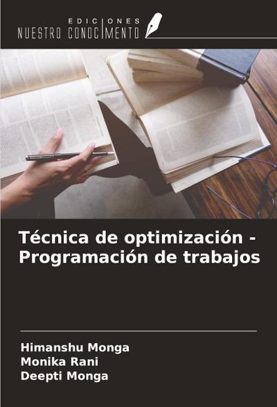 Técnica de optimización - Programación de trabajos