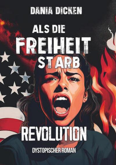 Als die Freiheit starb - Revolution