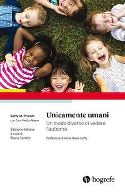 Unicamente umani. Un modo diverso di vedere l’autismo