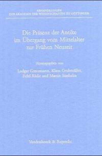 Die Präsenz der Antike im Übergang vom Mittelalter zur Frühen Neuzeit