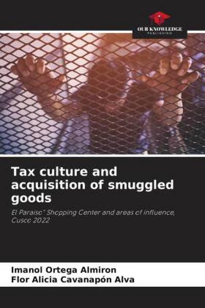 Tax culture and acquisition of smuggled goods