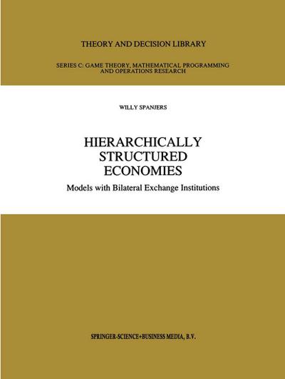 Hierarchically Structured Economies