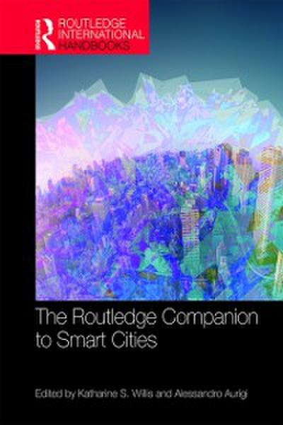 Routledge Companion to Smart Cities