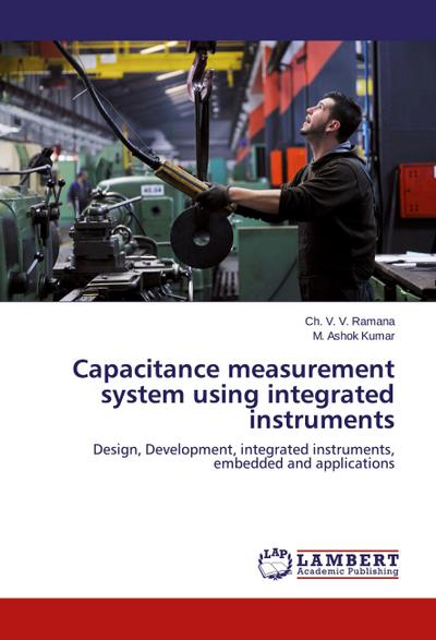 Capacitance measurement system using integrated instruments