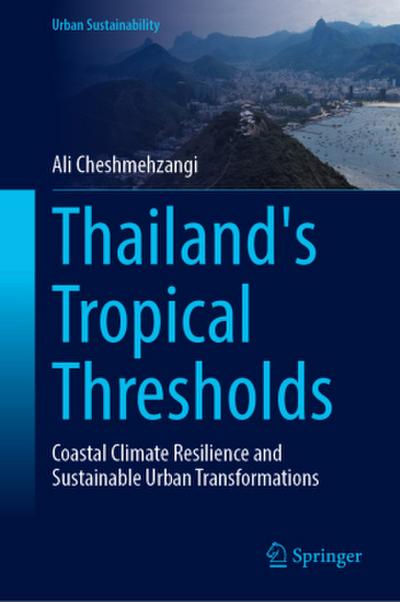 Thailand’s Tropical Thresholds