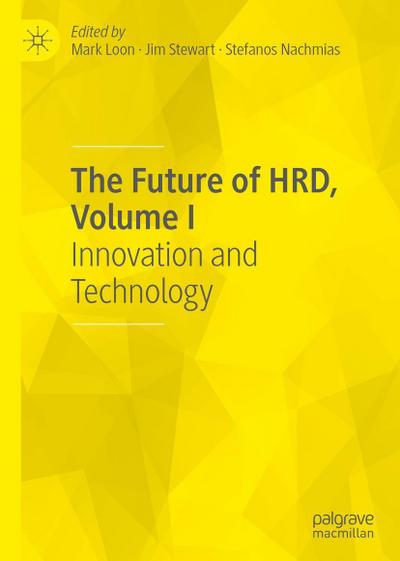 The Future of HRD, Volume I