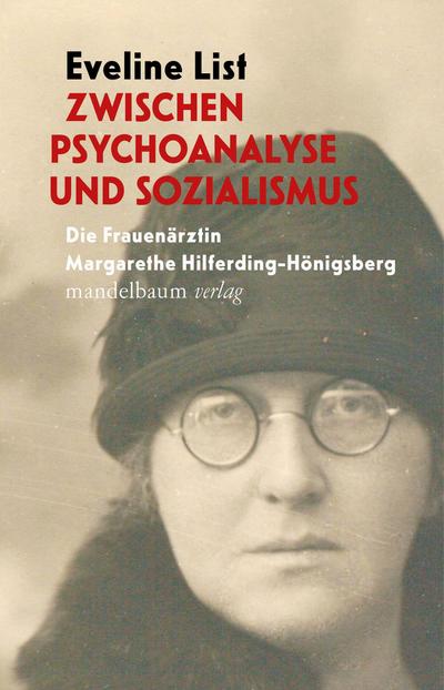 Zwischen Psychoanalyse und Sozialismus 