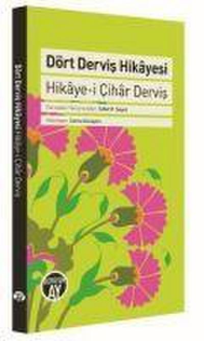 Dört Dervis Hikayesi Ciltli