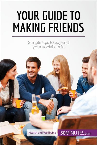 Your Guide to Making Friends