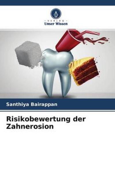 Risikobewertung der Zahnerosion
