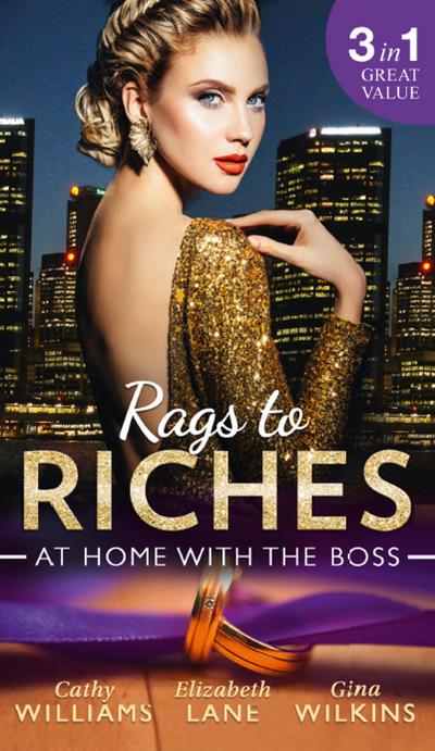 Rags To Riches: At Home With The Boss: The Secret Sinclair / The Nanny’s Secret / A Home for the M.D.