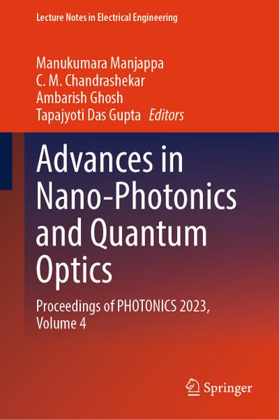 Advances in Nano-Photonics and Quantum Optics