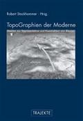 TopoGraphien der Moderne