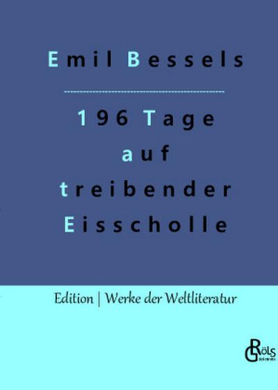 196 Tage auf treibender Eisscholle