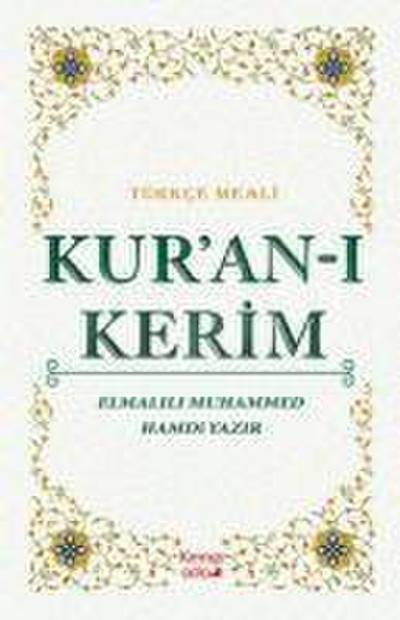 Kuran-i Kerim Türkce Meali