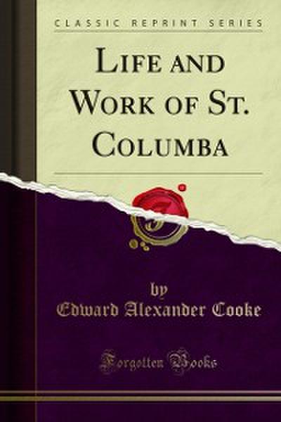 Life and Work of St. Columba